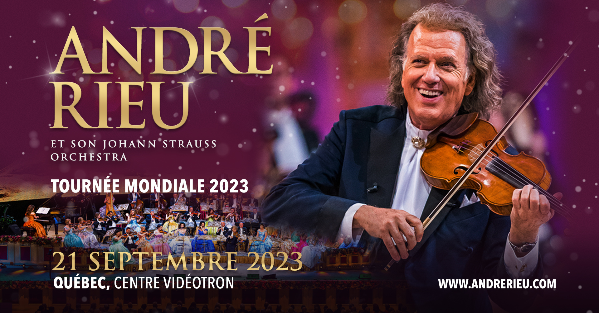 André Rieu au Centre Vidéotron