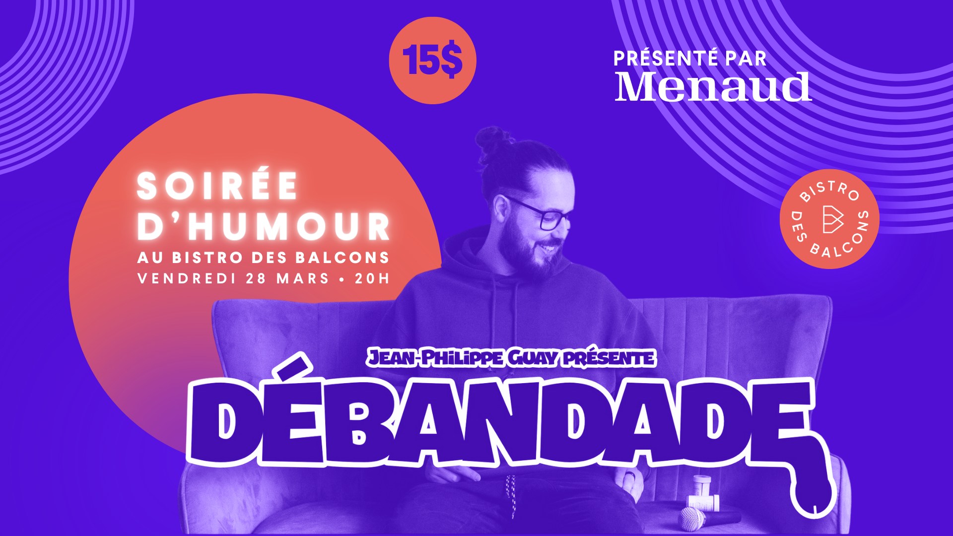 Auberge & Bistro des Balcons présente Débandade