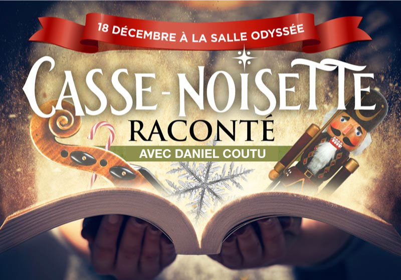 CASSE-NOISETTE RACONTÉ