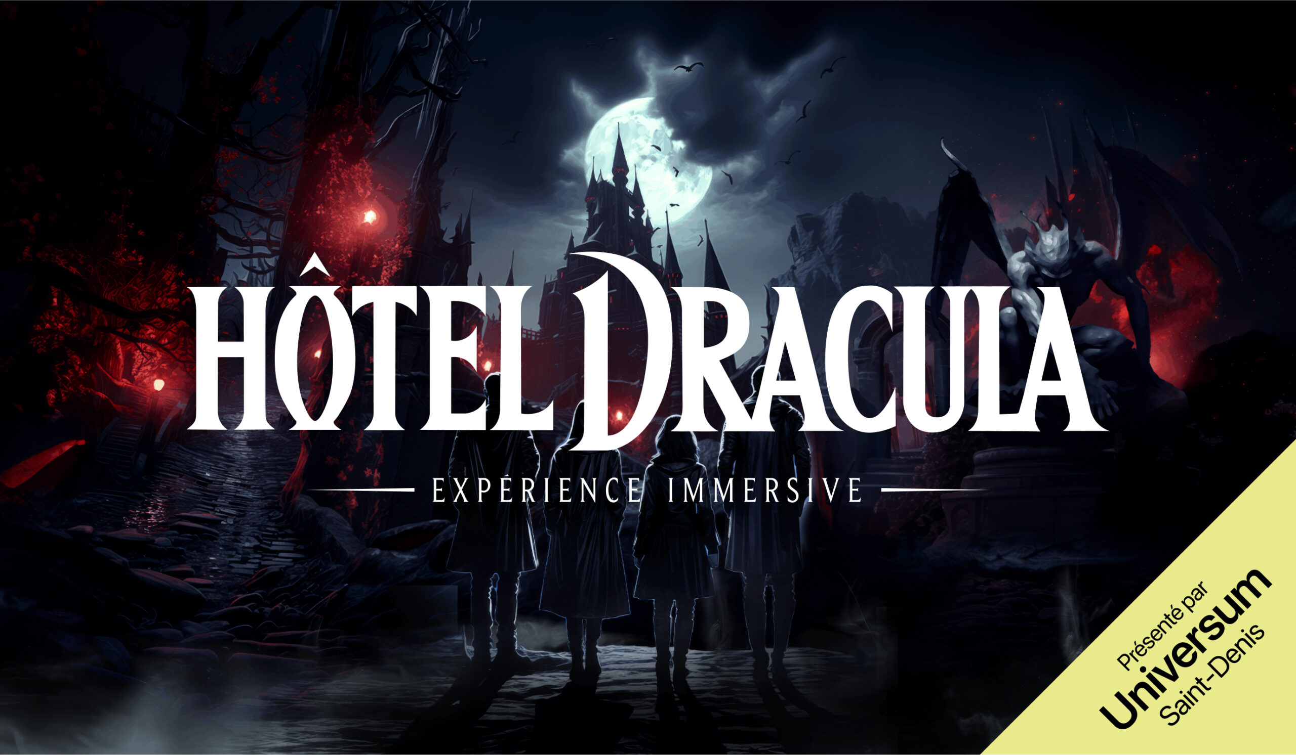 Hôtel Dracula – Universum Montréal
