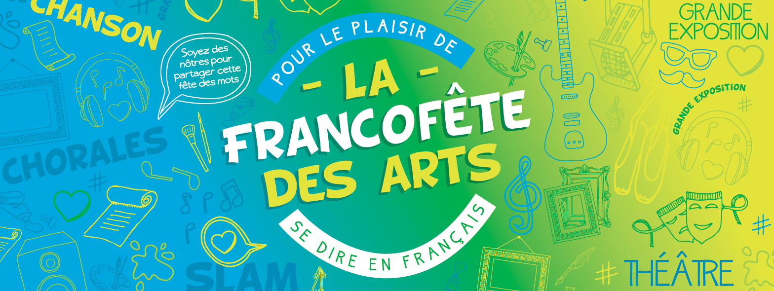 La Francofête des Arts