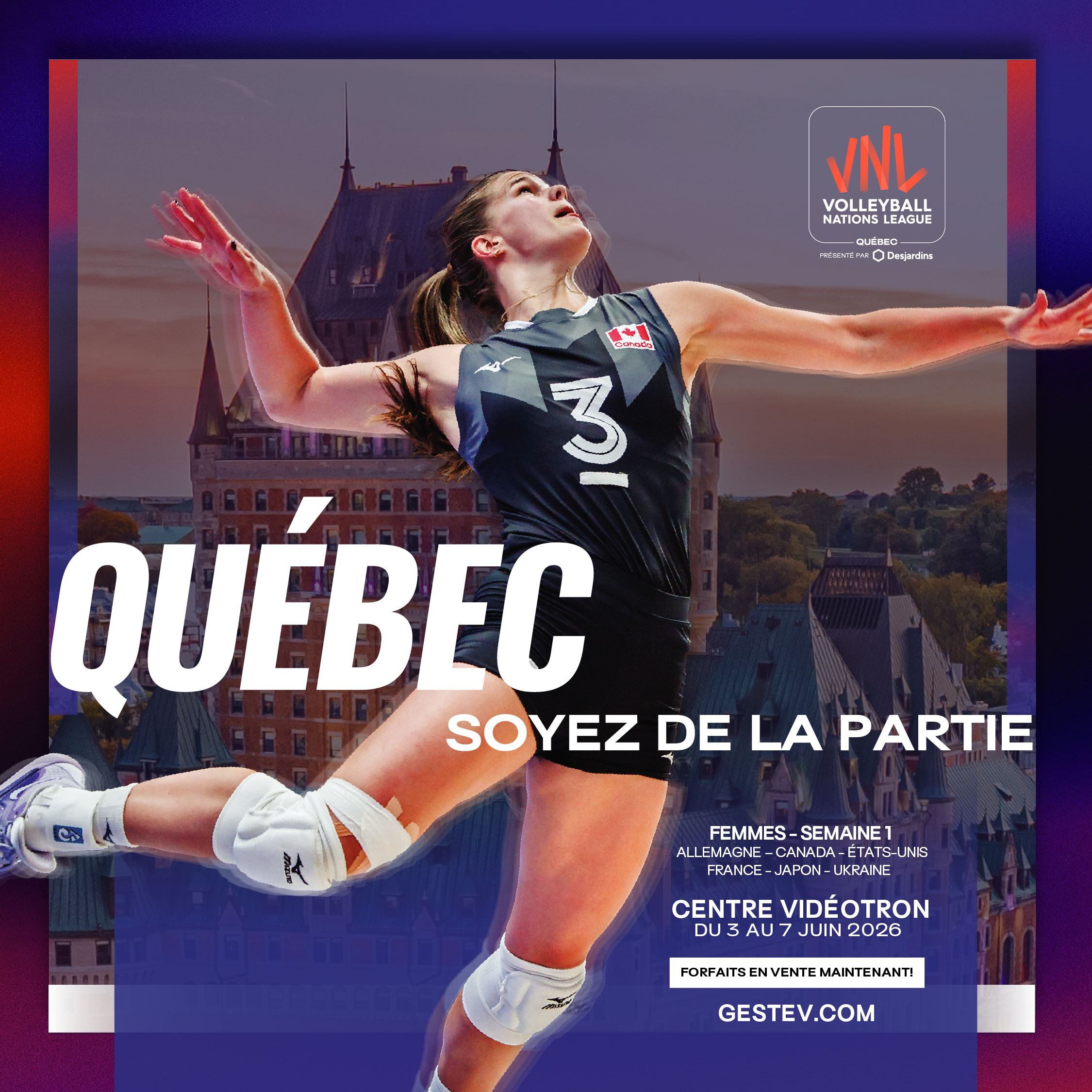 La Ligue des Nations de Volleyball (VNL) au Centre Vidéotron