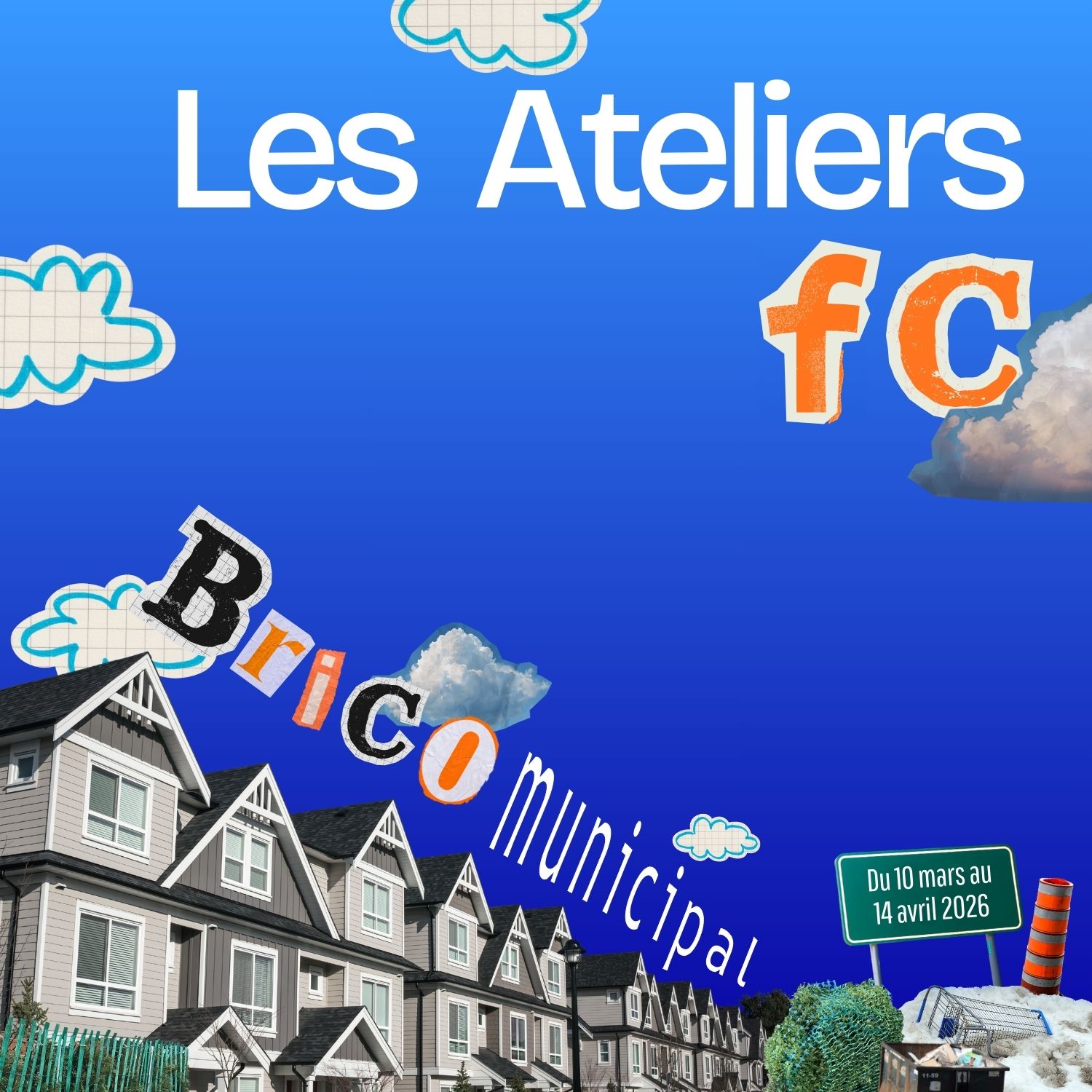 Les Ateliers FC : Brico municipal