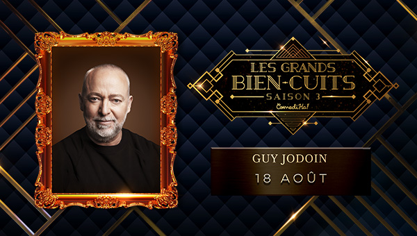 Les Grands Bien-cuits ComediHa! Guy Jodoin