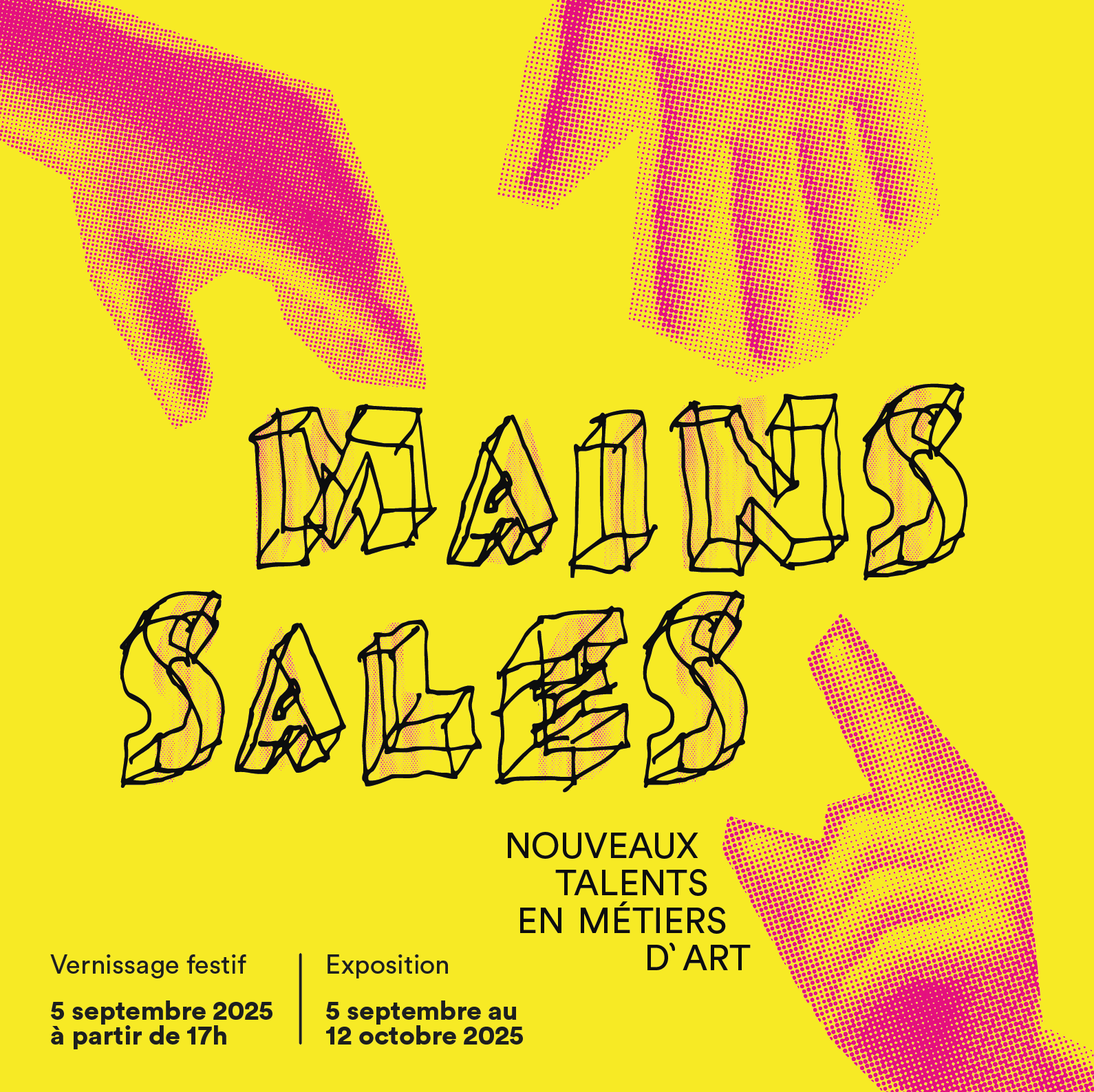 Mains Sales | Exposition collective