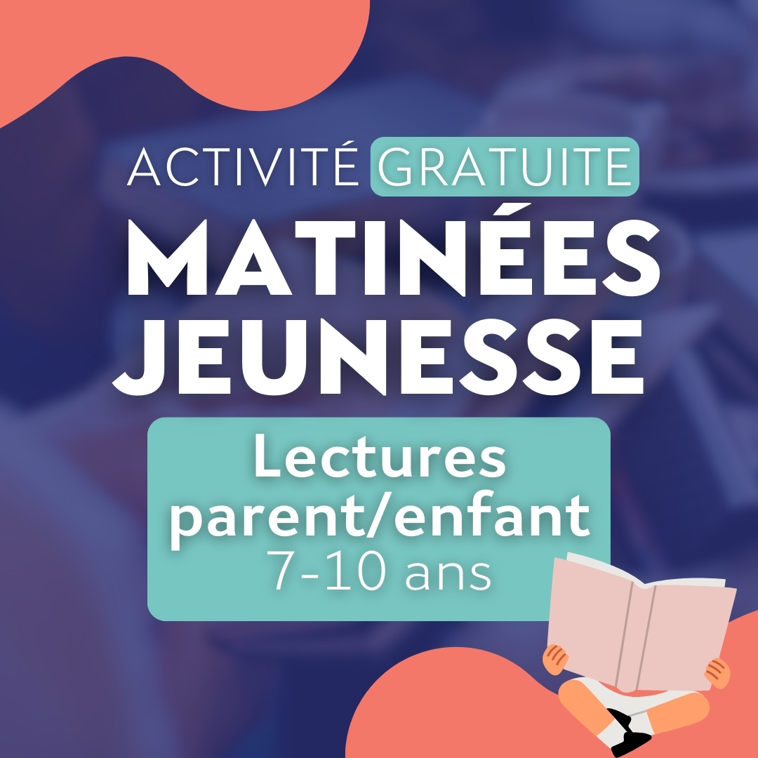 Matinées jeunesse : Lectures parent-enfant