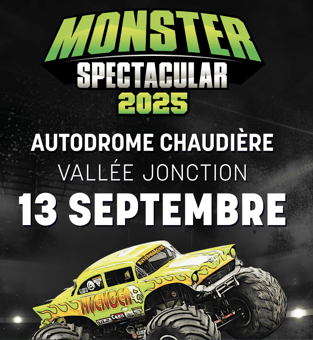 Monster Spectacular – Autodrome Chaudière
