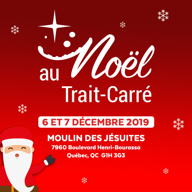 Noël au Trait-Carré Charlesbourg