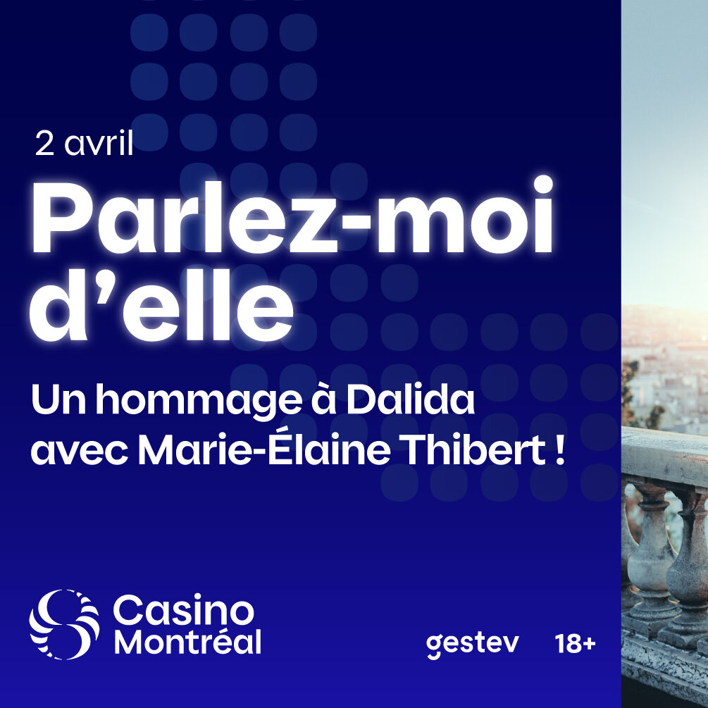 Parlez-moi d'elle – Hommage à DALIDA avec M. Élaine Thibert