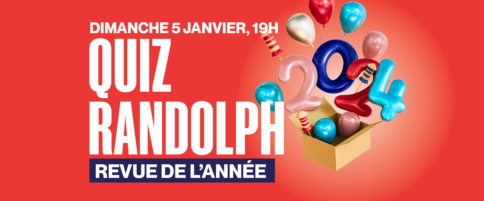 Soirée Quiz Randolph : Revue de l'année 2024