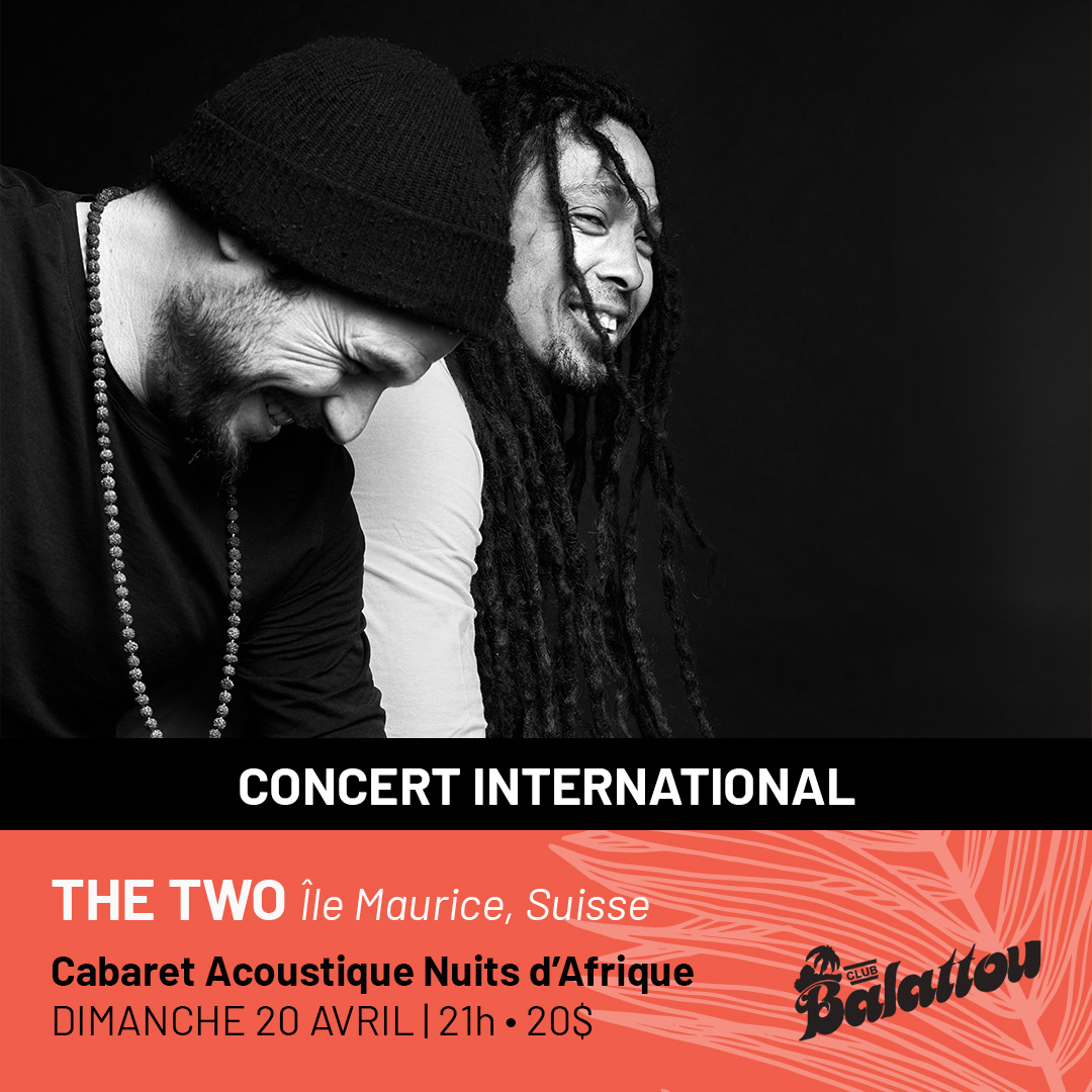 The TWO – Cabaret Acoustique Nuits d'Afrique