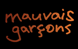 Mauvais Garçons