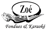 Zoé Fondues Karaoké & Cocktails